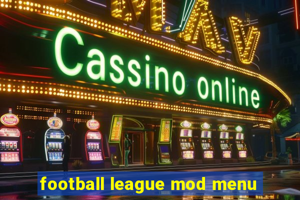 football league mod menu